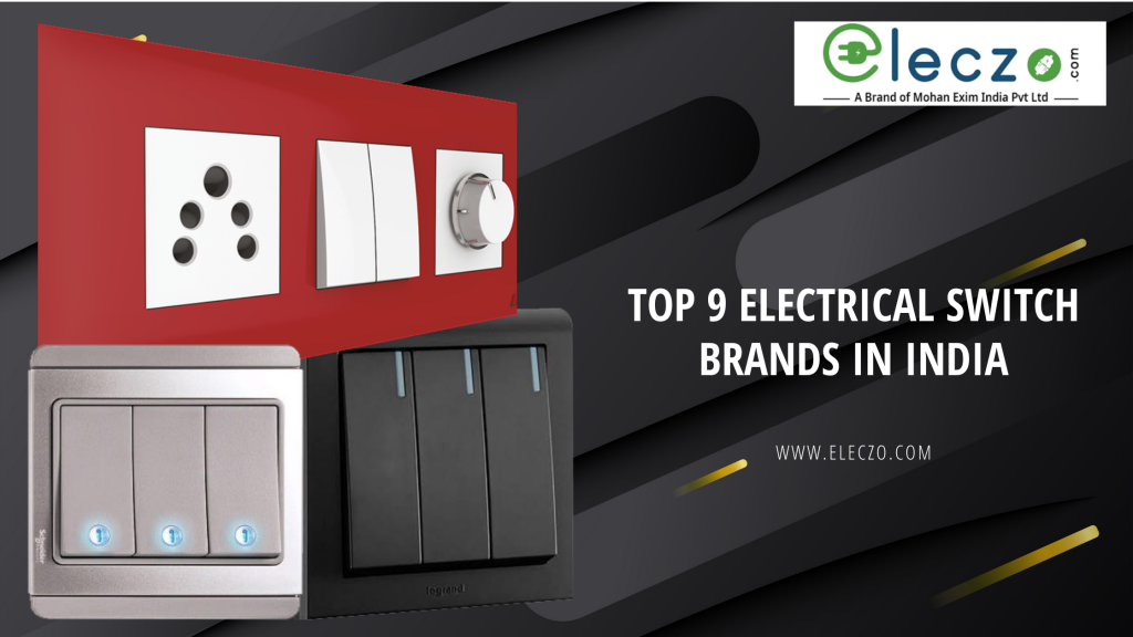 Top 9 Electrical Switches Online in India