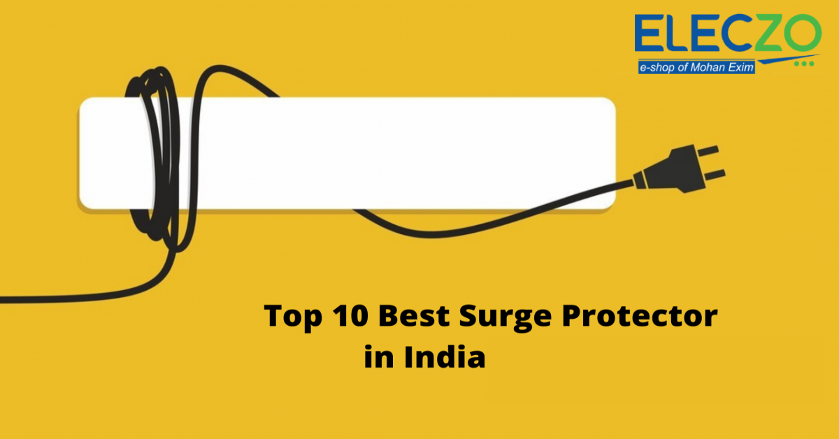 Top 10 Best Surge Protector in India