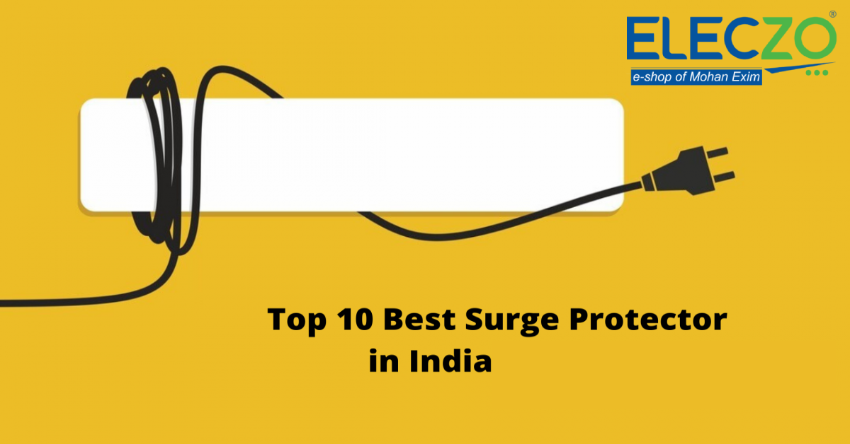 Top 10 Best Surge Protector in India