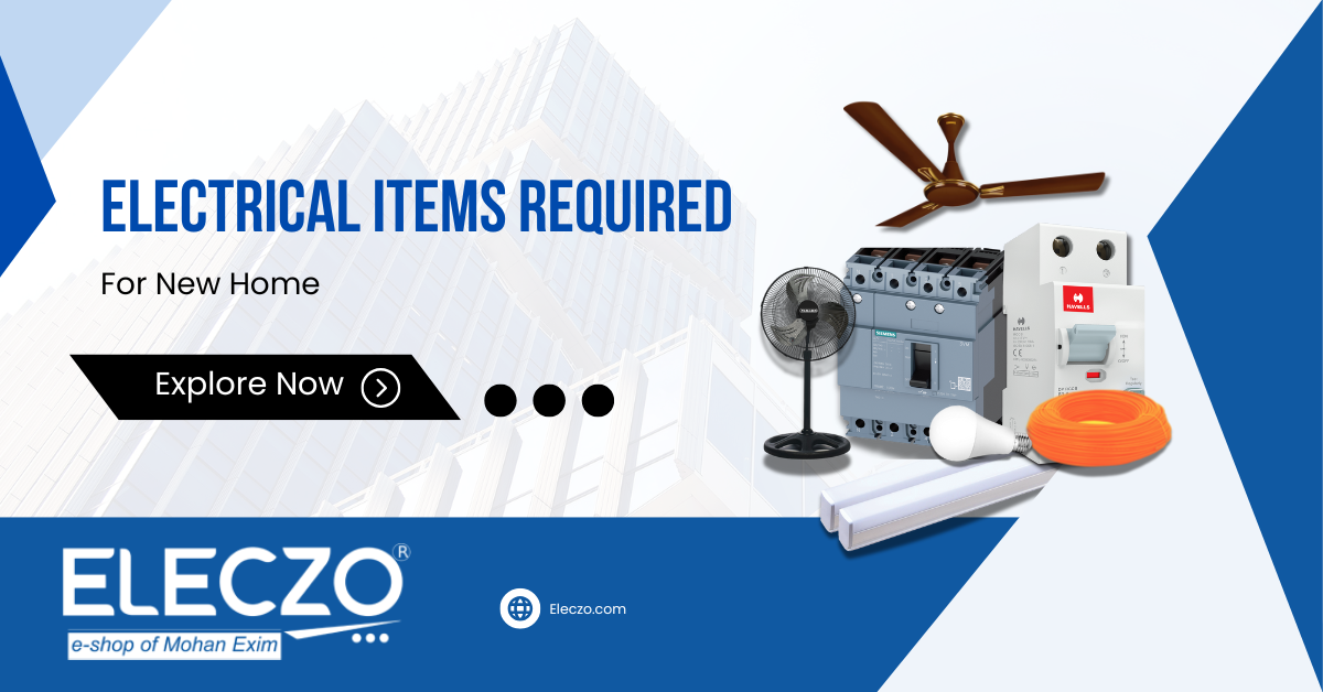 Electrical Items for Home to Consider While Shopping