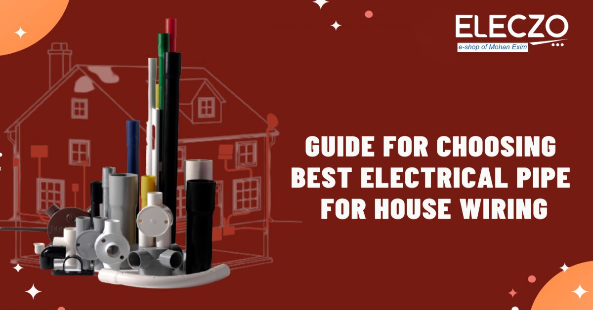 best electrical pipe buying guide