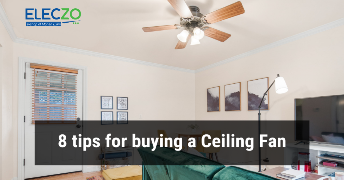 Tips for Buying a Ceiling Fan