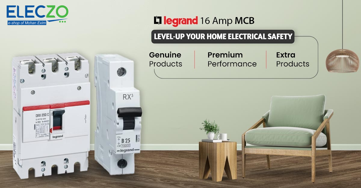 Best Legrand 16 Amp MCB Switch & Latest Price List in India