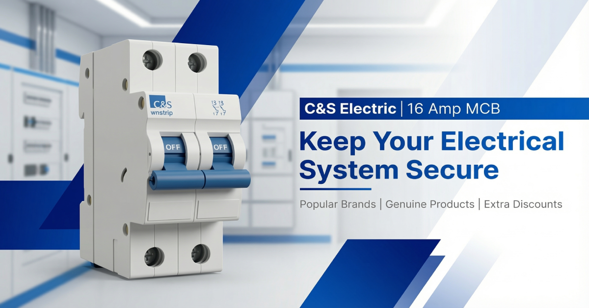 C&S Electric 16 Amp MCB Switch & Updated Price List in India | 2025 Best Collections