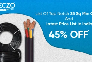 List Of Top Notch 25 Sq mm Cable and Latest Price List In India