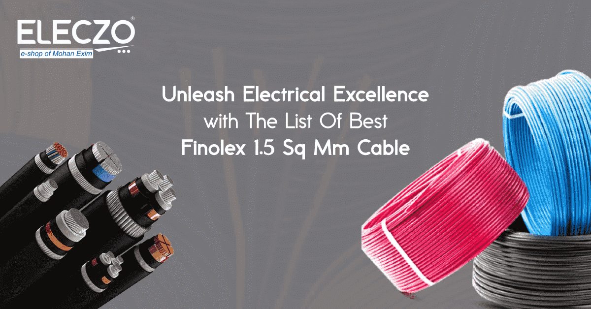 Finolex 1.5 Sq Mm Cable Price List